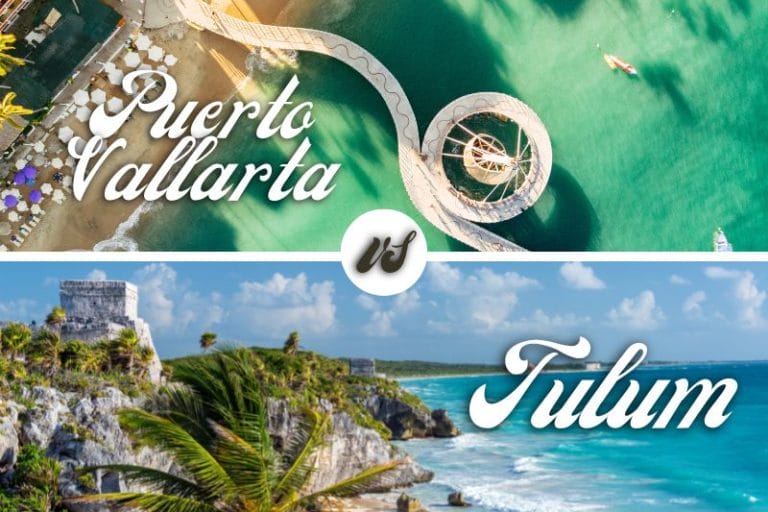 Tulum vs Puerto Vallarta
