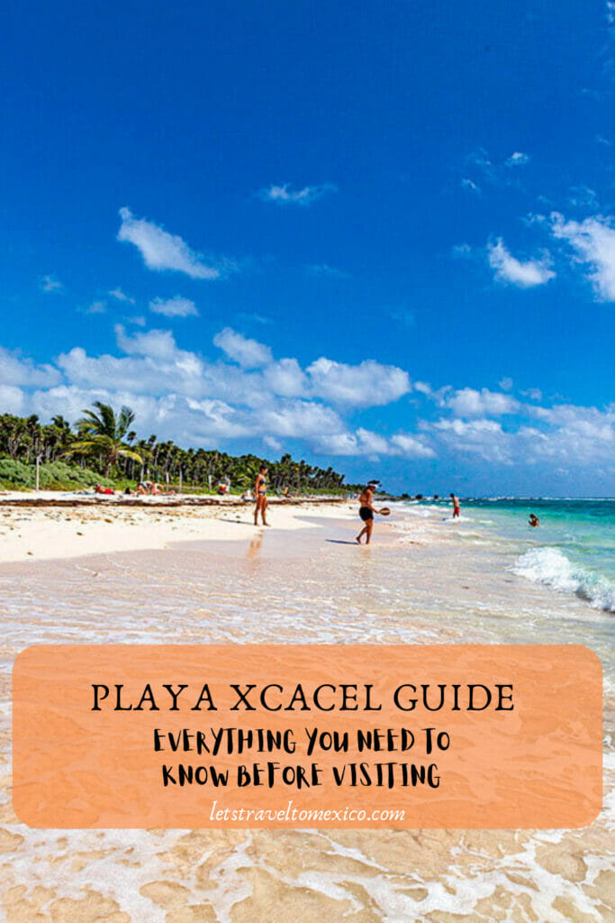 Pinterest image saying "Playa Xcacel Guide".