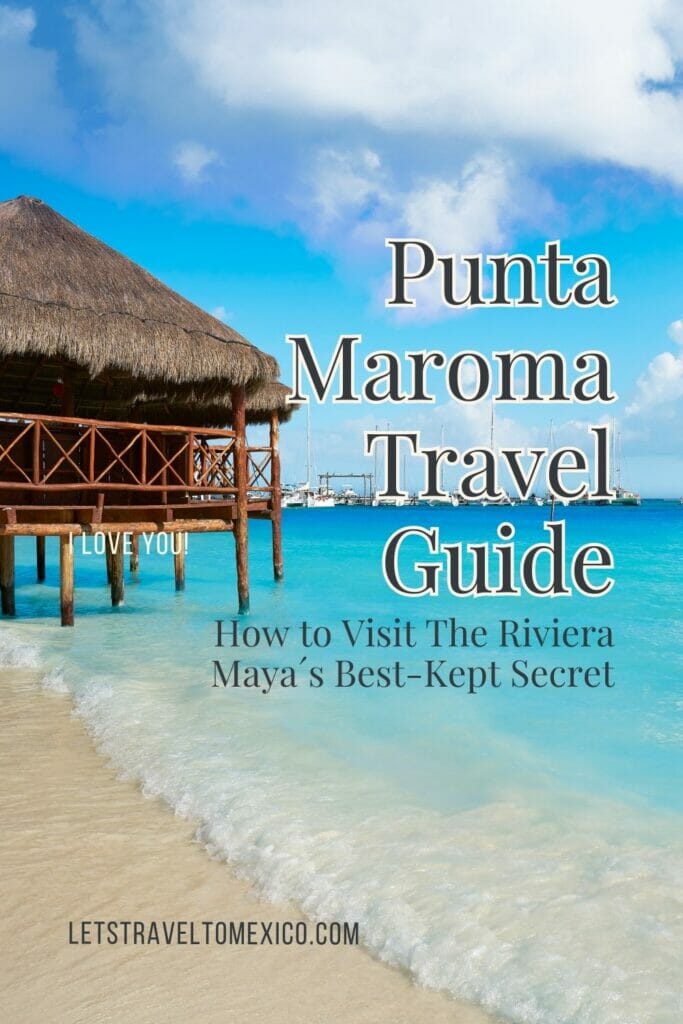 Pinterest image saying "Punta Maroma travel Guide".