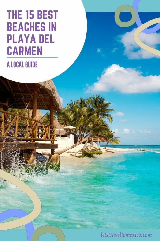 Pinterest Pins saying "Best Beaches in Playa del Carmen".