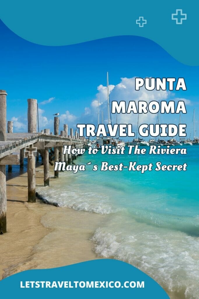 Pinterest image saying "Punta Maroma travel Guide".