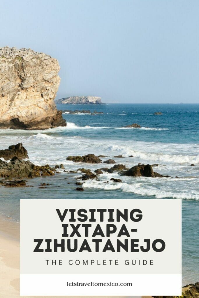 Pinterest image saying "Ixtapa-Zihuatanejo".