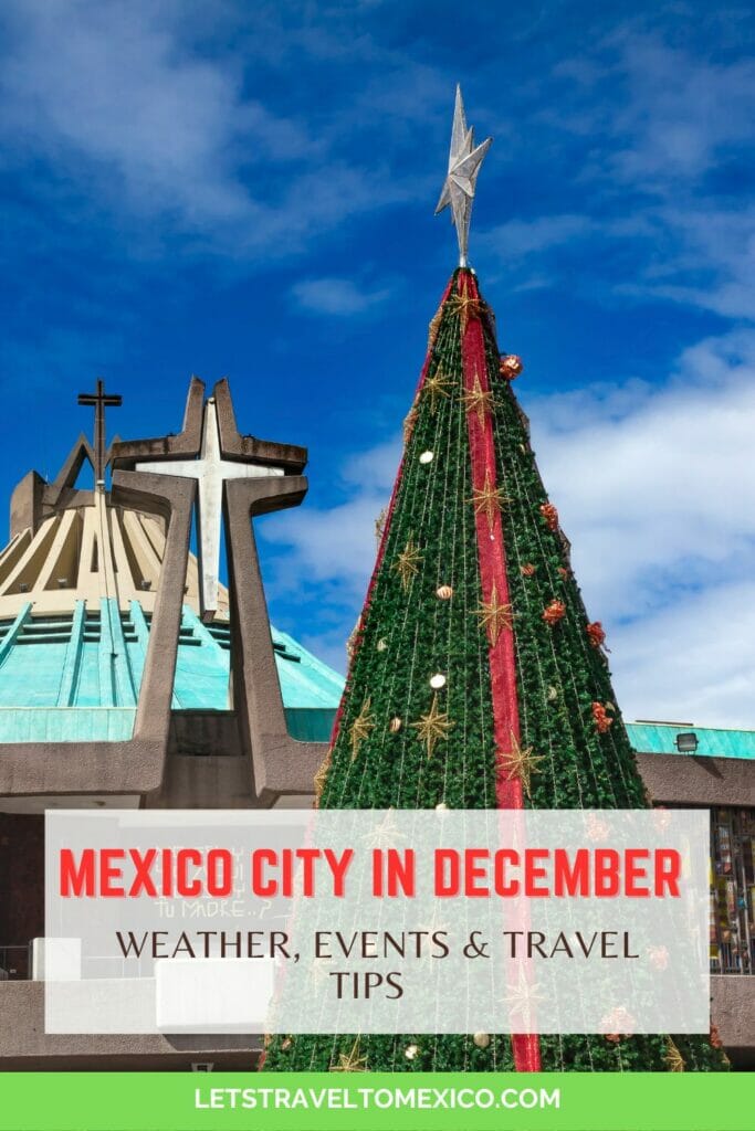 Pinterest image saying "Mexico City in December".