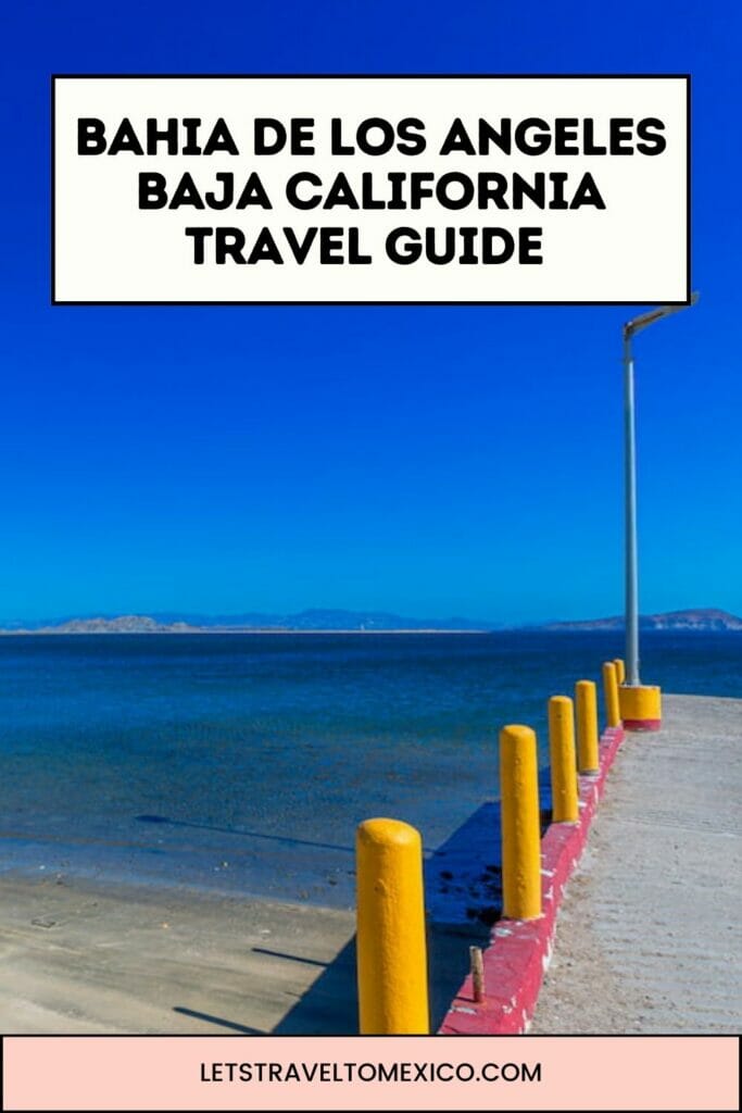 Pinterest image saying "Bahia de los Angeles".