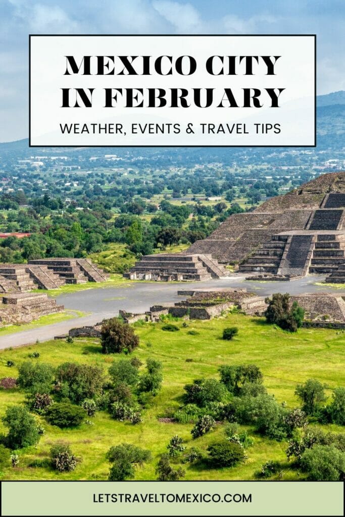 Pinterest image saying "Mexico City in February".