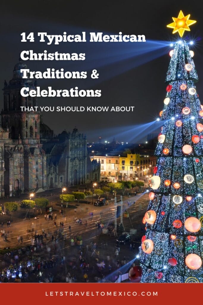 Pinterest image saying "Typical Mexican Christmas Traditions and Celebrations".