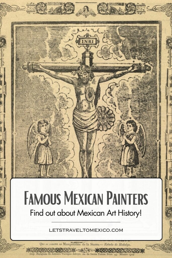Pinterest image saying "Famous Mexican Painters".